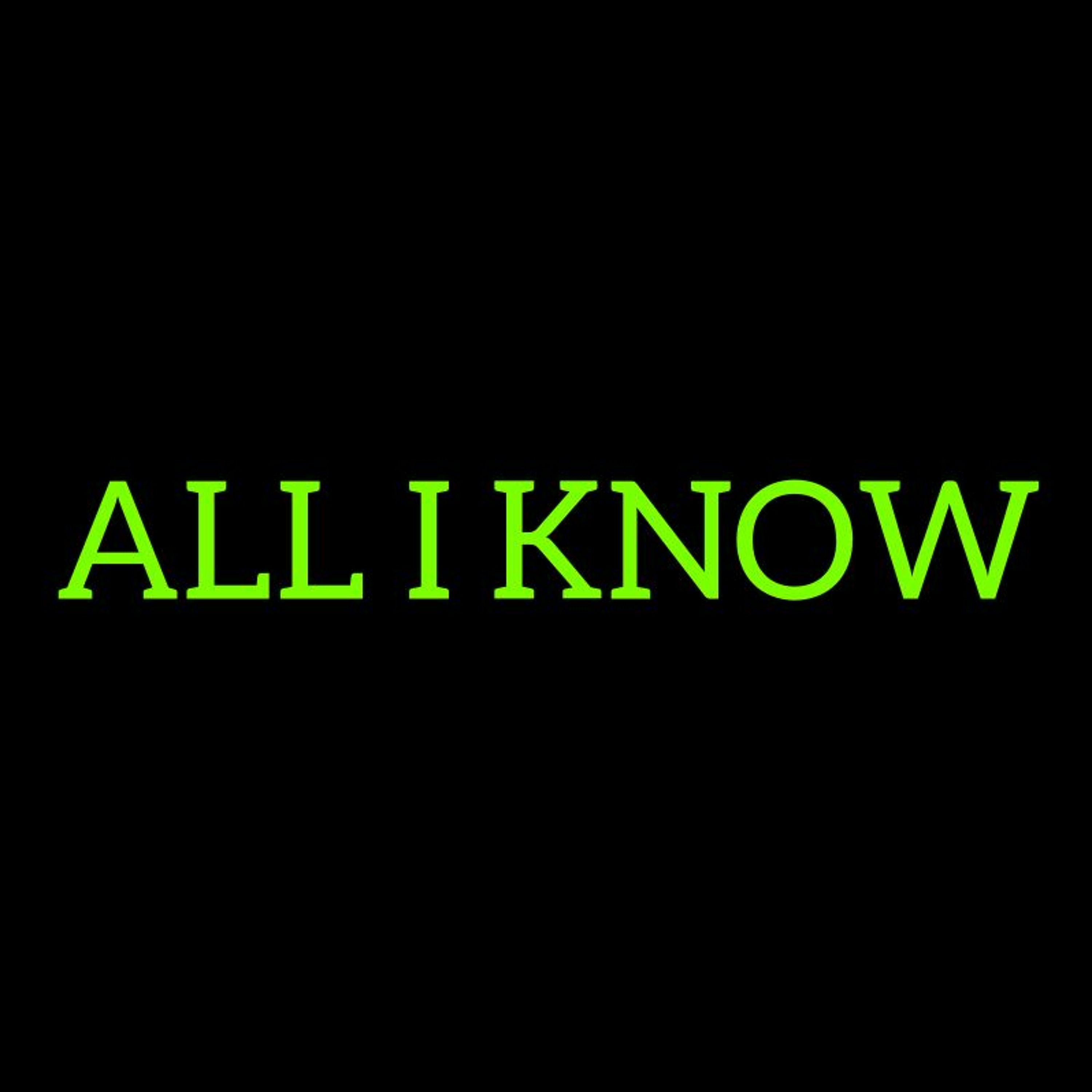 All I Know - Swish & Sky Blue episode artwork