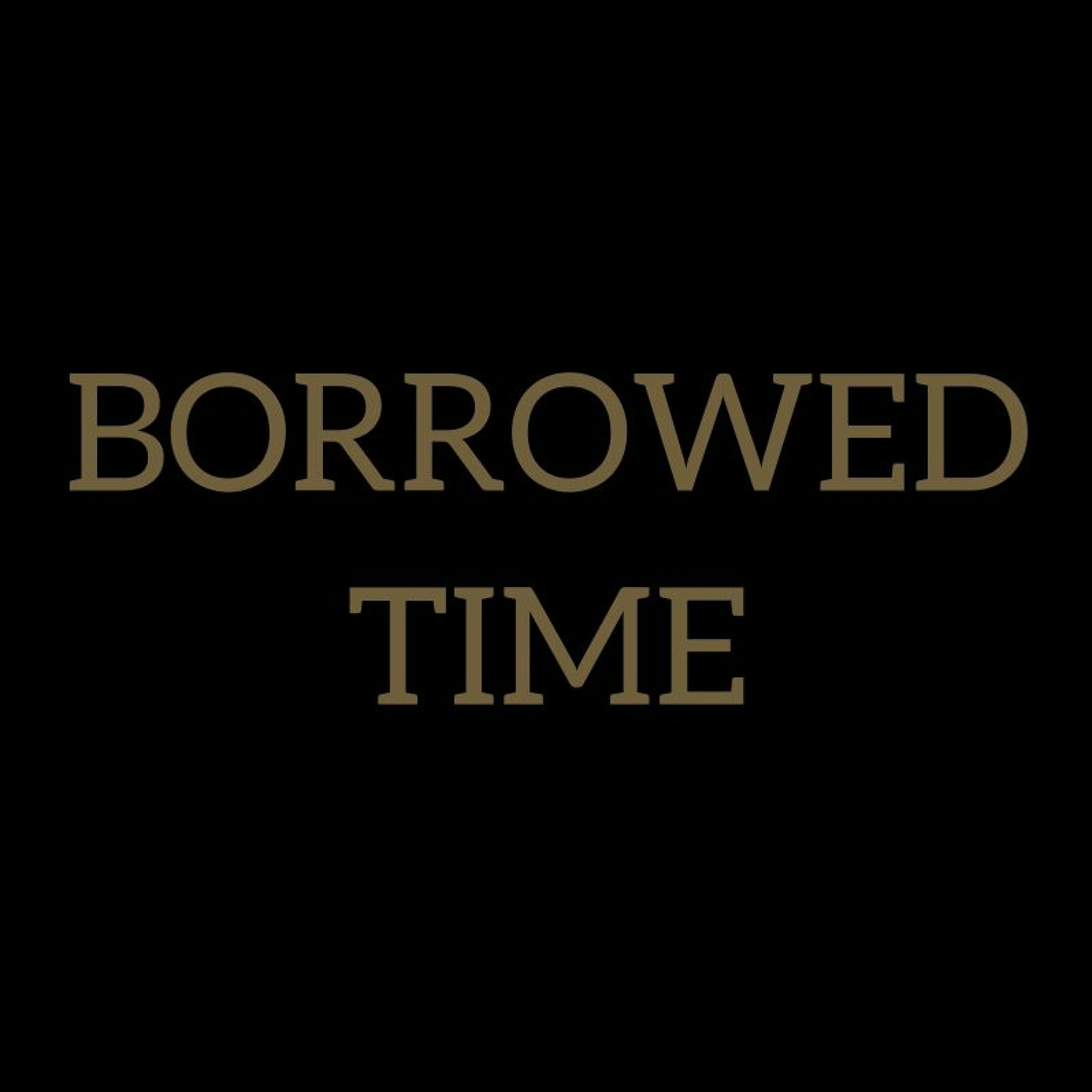 Borrowed Time - Sky Blue & Swish episode artwork