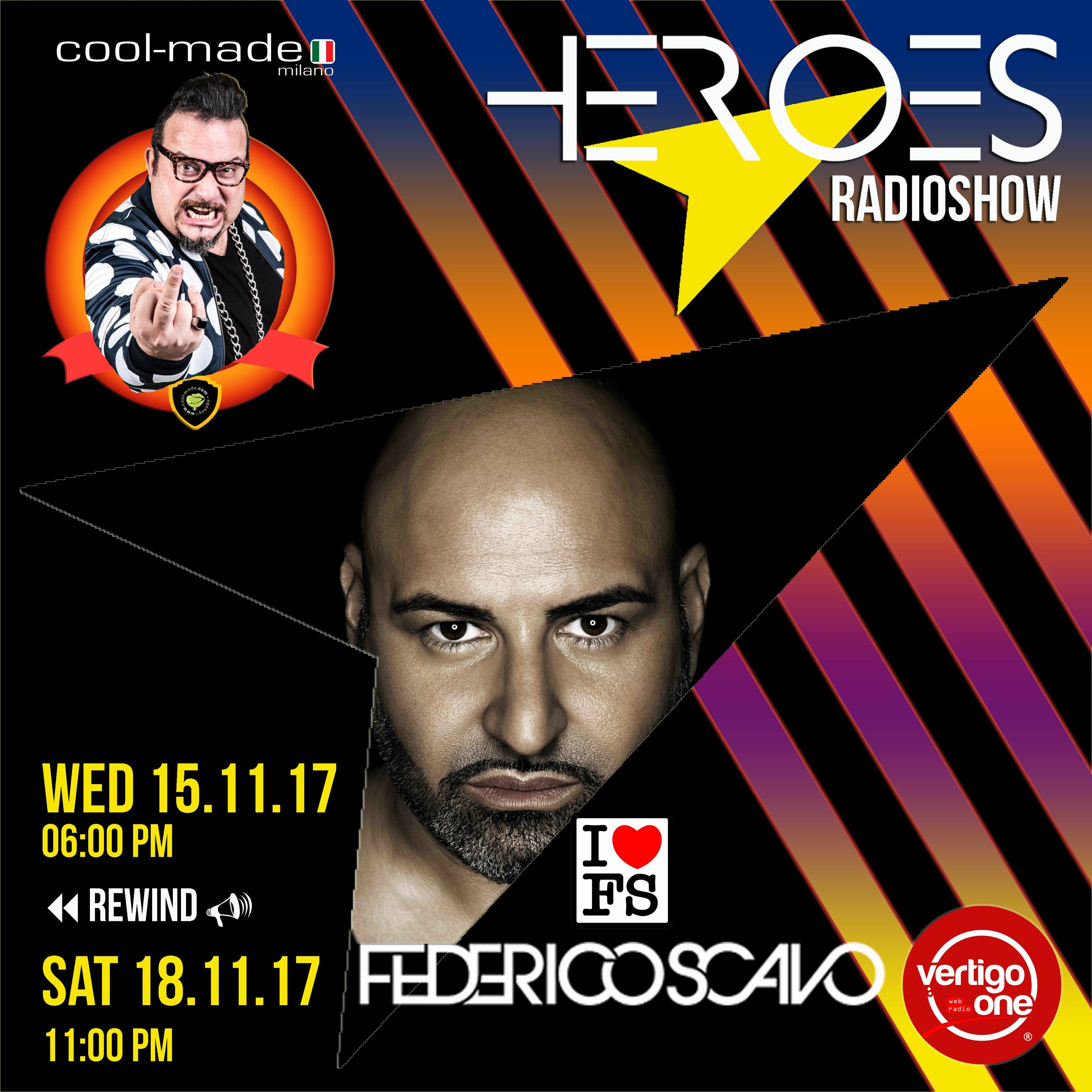 #11> HEROES RadioShow - Guest FEDERICO SCAVO episode artwork