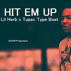 G Herbo Ft Tupac Type Beat - Hit Em Up