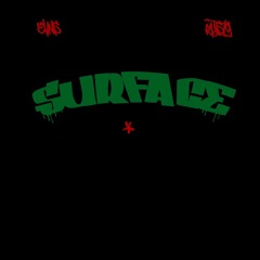 Surface [feat. evns & Rusty]