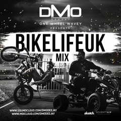 @DMODeejay - #BikeLifeUKMix