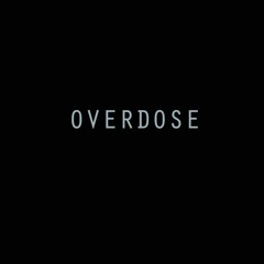 Overdose ft Blac Kev Prod. Pharaoh Vice
