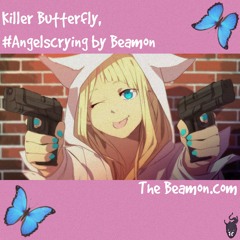 Beamon - Killer Butterfly (produced by G M A K I N)
