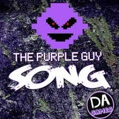 FIVE NIGHTS AT FREDDY'S 3 SONG (I'm The Purple Guy)- DAGames