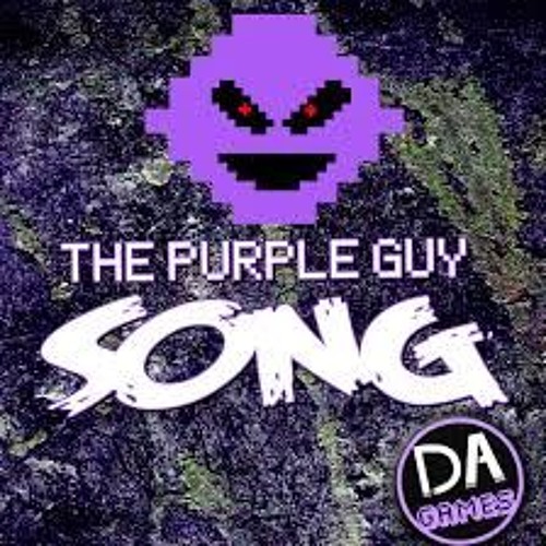 FIVE NIGHTS AT FREDDY'S 3 SONG (I'm The Purple Guy)- DAGames
