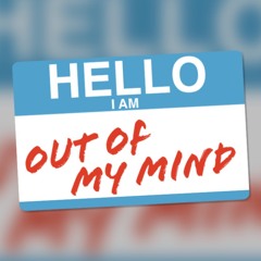 Out of My Mind (ft. k Dubb)