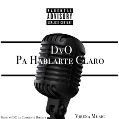Pa Hablarte Claro
