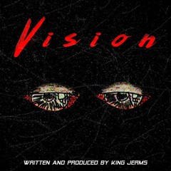Visions(Prod. King Jerms)