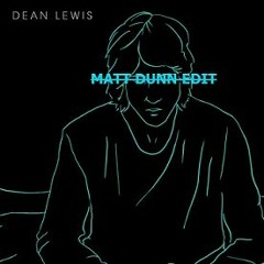 Dean Lewis - Lose My Mind (Acoustic) (Matt Dunn Edit)