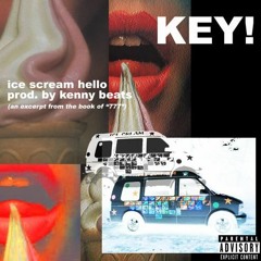 Key! - Ice Cream Hello (Prod By Kenny Beats) (DigitalDripped.com)