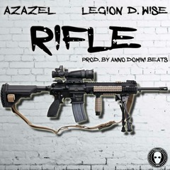 Legion D. Wise and Azazel-Rifle prod. by Anno Domini Beats