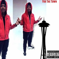 For The Town (Prod. by Jlavish & Sammy P Beats)