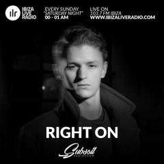 Right On @ Subsoil Radioshow