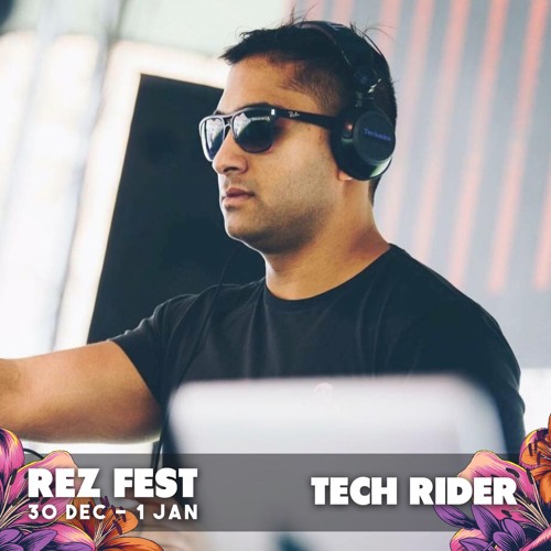 Tech Rider - Live From Rezonance Festival