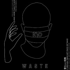 brockhampton - waste (kyo flip)