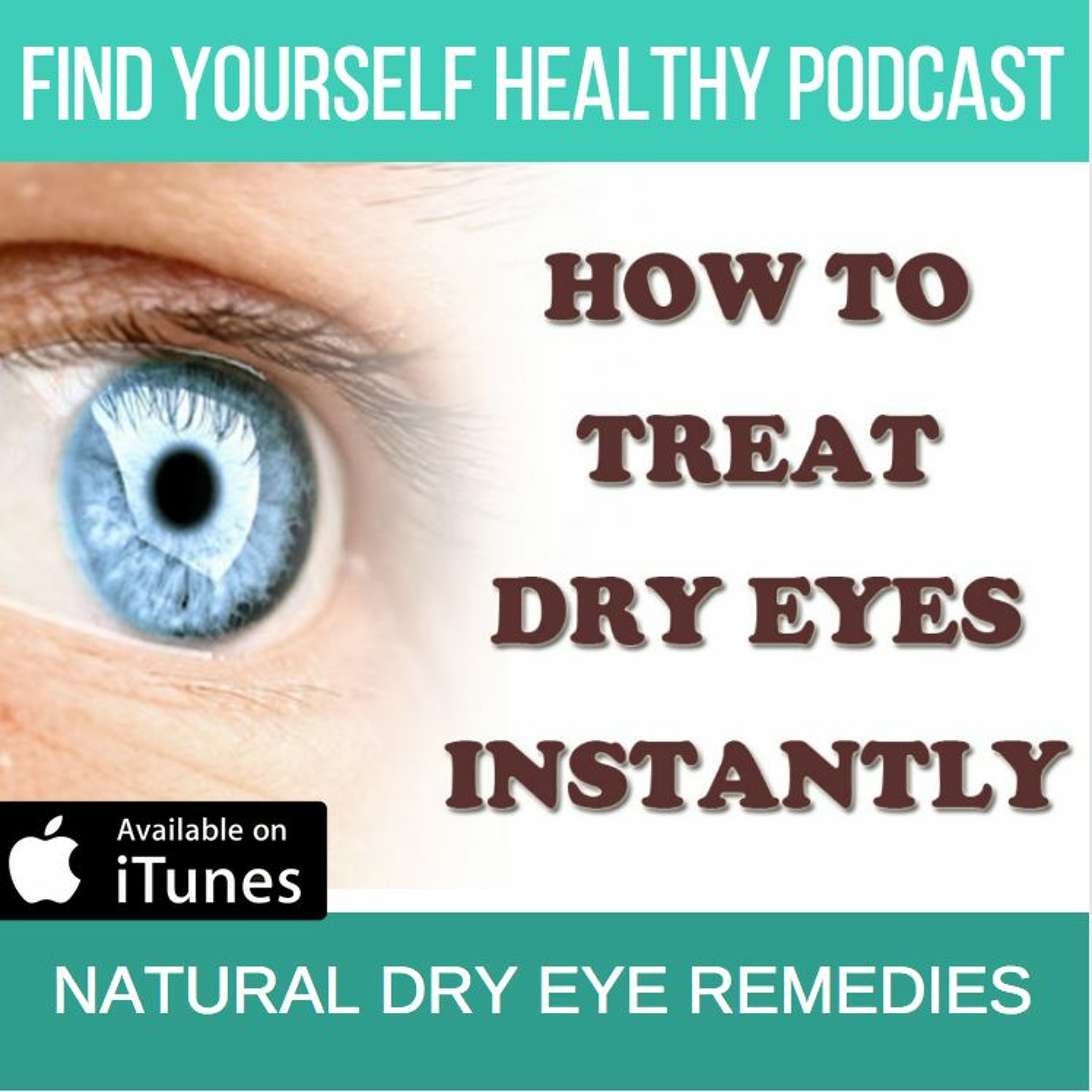 Natural Dry Eye Remedies