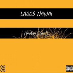 Olamide-Lagos Nawa