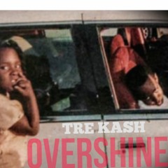 Tre Kash Ft. Keitho Overshine