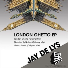 Jay de Lys - Groundbreak [Pete Tong "New Names Mix" premiere on BBC RADIO 1]