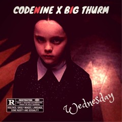 Codenine - Wednesday Prod. Thurm