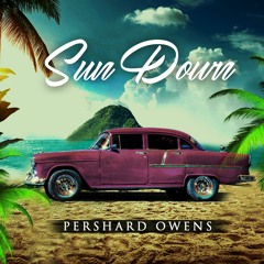 Pershard Owens - Sun Down
