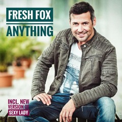 Fresh Fox - Sexy Lady (TOPSIFY) - 2018