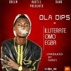 Ola_Dips_-_Illiterate_Omo_Egba.mp3