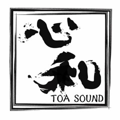 Toa Sound Episode 38 Feat. Toasty - January 2018