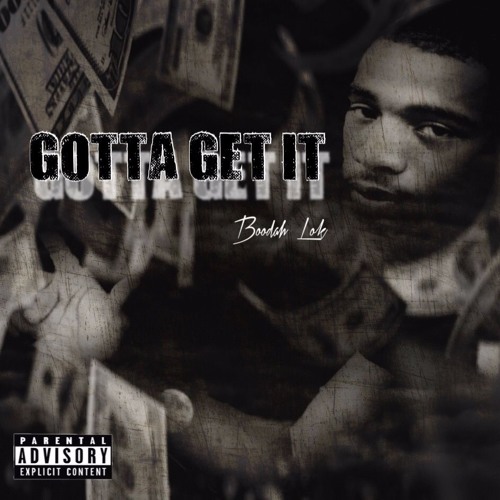 Gotta Get It
