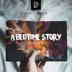 A Bedtime Story Mixtape