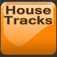 House Tracks