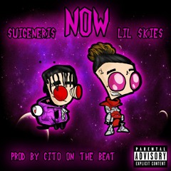 Suigeneris - Now Ft.Lil Skies Prod. by cito on the beat