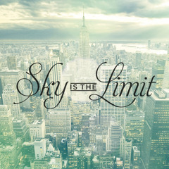 Sky Is The Limit - GullyGold24k X Focus
