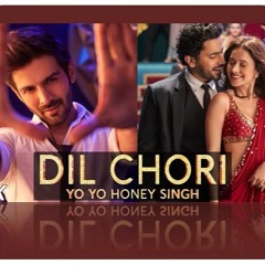 Dil Chori - YoYo Honey Singh Ft. Hans Raj Hans Ft. DJ Geo