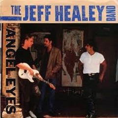 Angel eyes - Jeff Healy / by Kevin Michael