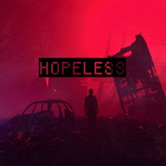 Hopeless (Music Video in Description)