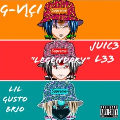 Legendary  [G-VĮÇI x JUIC3 L33 x Lil Gusto Brio] (Prod.Roman RSK)