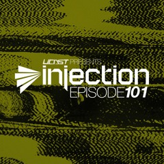 UCast pres. Injection Episode 101