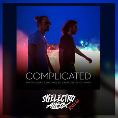 Dimitri Vegas & Like Mike vs David Guetta feat. Kiiara - Complicated (Skelectro & Allenx Bootleg)