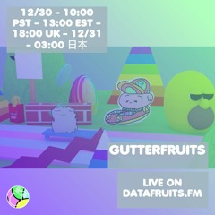 vuradobokoda - gutterfruits - 12312017