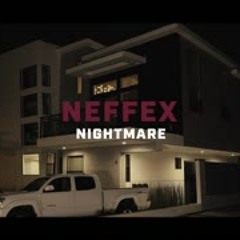 NEFFEX - Nightmare [Official Video]