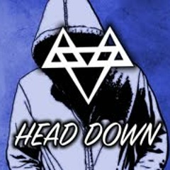NEFFEX - Head Down  [Copyright Free]