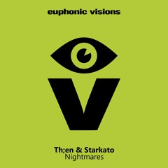 TH;EN & Starkato - Nightmares (Boss Axis Remix) *OUT NOW