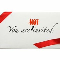 You are not invited