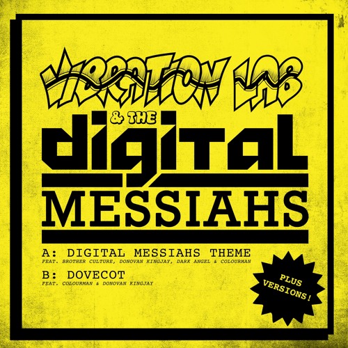 Digital Messiahs Theme feat: Brother Culture,Colourman, Donovan Kingjay & Dark Angel