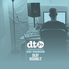 Dilby - Kicking It