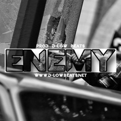 Enemy // Prod. D-Low Beats // Lease at d-lowbeats.net