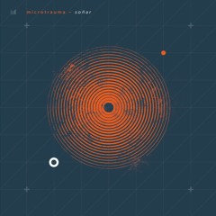Microtrauma - Soñar
