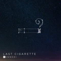 Last Cigarette ft. djshemzee /short demo version/